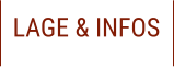 LAGE & INFOS