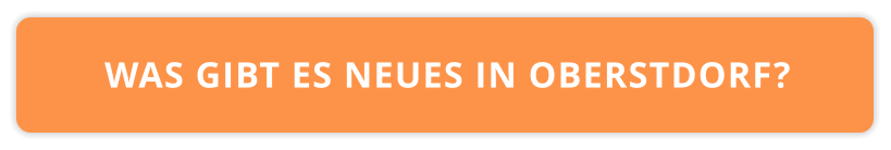 WAS GIBT ES NEUES IN OBERSTDORF?
