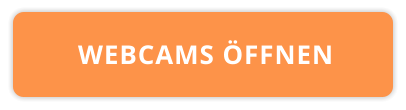 WEBCAMS ÖFFNEN